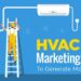 Top 10 HVAC Marketing Ideas to Supercharge your business - LeadsRain