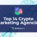 Top 14 Crypto Marketing Agencies That Can Help Build Your Crypto Brand